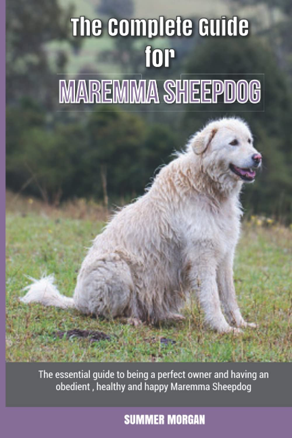 Maremma Sheepdog Guide Book
