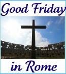 Good Friday Rome clickable link