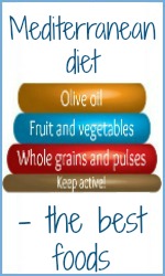 Mediterranean diet - the really good foods.